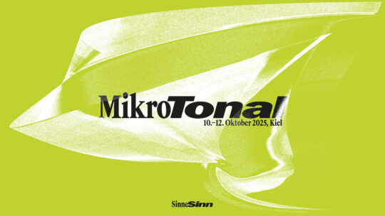 Sinne|Sinn 2025. Mikro|Tonal